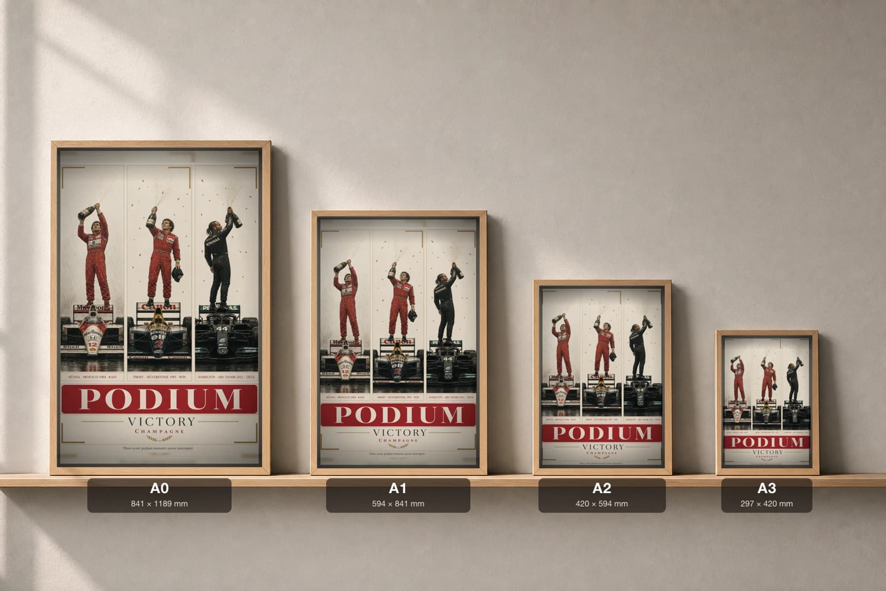 Podium — Senna · Prost · Hamilton Poster — McLaren (Brazil) · Williams-Renault (France) · Mercedes-AMG Petronas (United Kingdom) racing driver wall art · framed A2 — print size guide showing the artwork at A0, A1, A2 and A3 in natural-oak frames at true relative scale